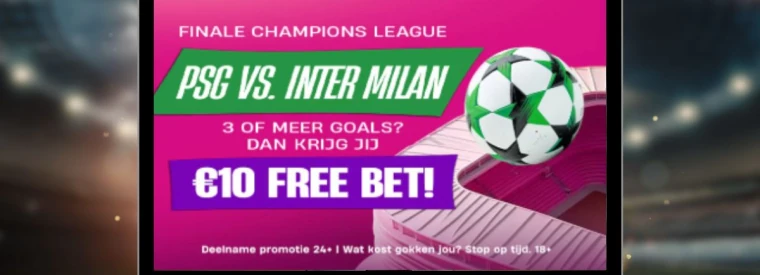 3 Goals of meer in de Champions League finale = Gratis €10 bij Vbet!