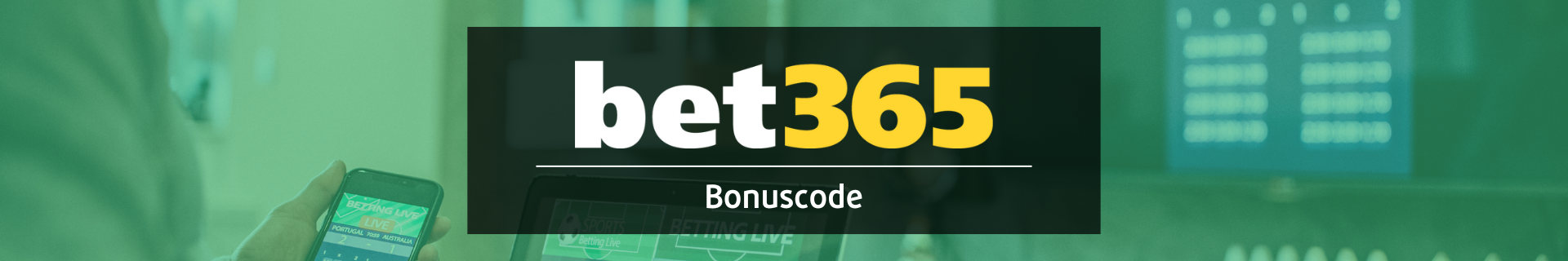 Bet365 bonus code voetbalwedden